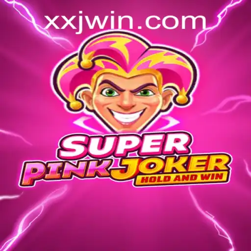 Discovering SuperPinkJoker: A Comprehensive Guide to the Thrilling Game with the Keyword 'xjwin'